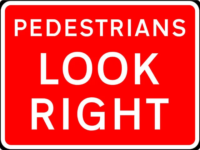600x450mm Pedestrians Look Right - 7017 - Rigid Plastic