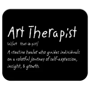 Art Therapist Defined Mousepad