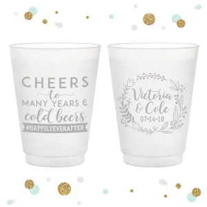 Cheers to Many Years - 12oz or 16oz Frosted Unbreakable Plastic Cup #113
