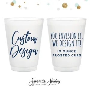 Custom 10oz Frosted Unbreakable Plastic Cup - Your Custom Design