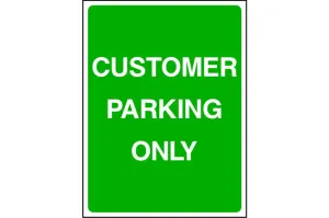 Customer Parking Only sign