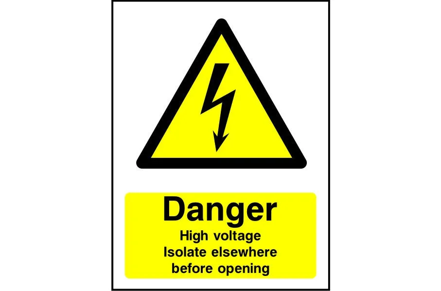 Danger High Voltage Isolate Elsewhere Before Opening sign