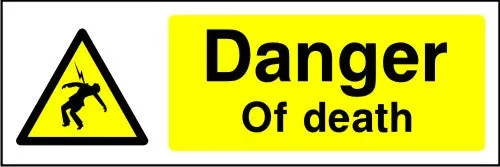 Danger of Death electrical safety sign