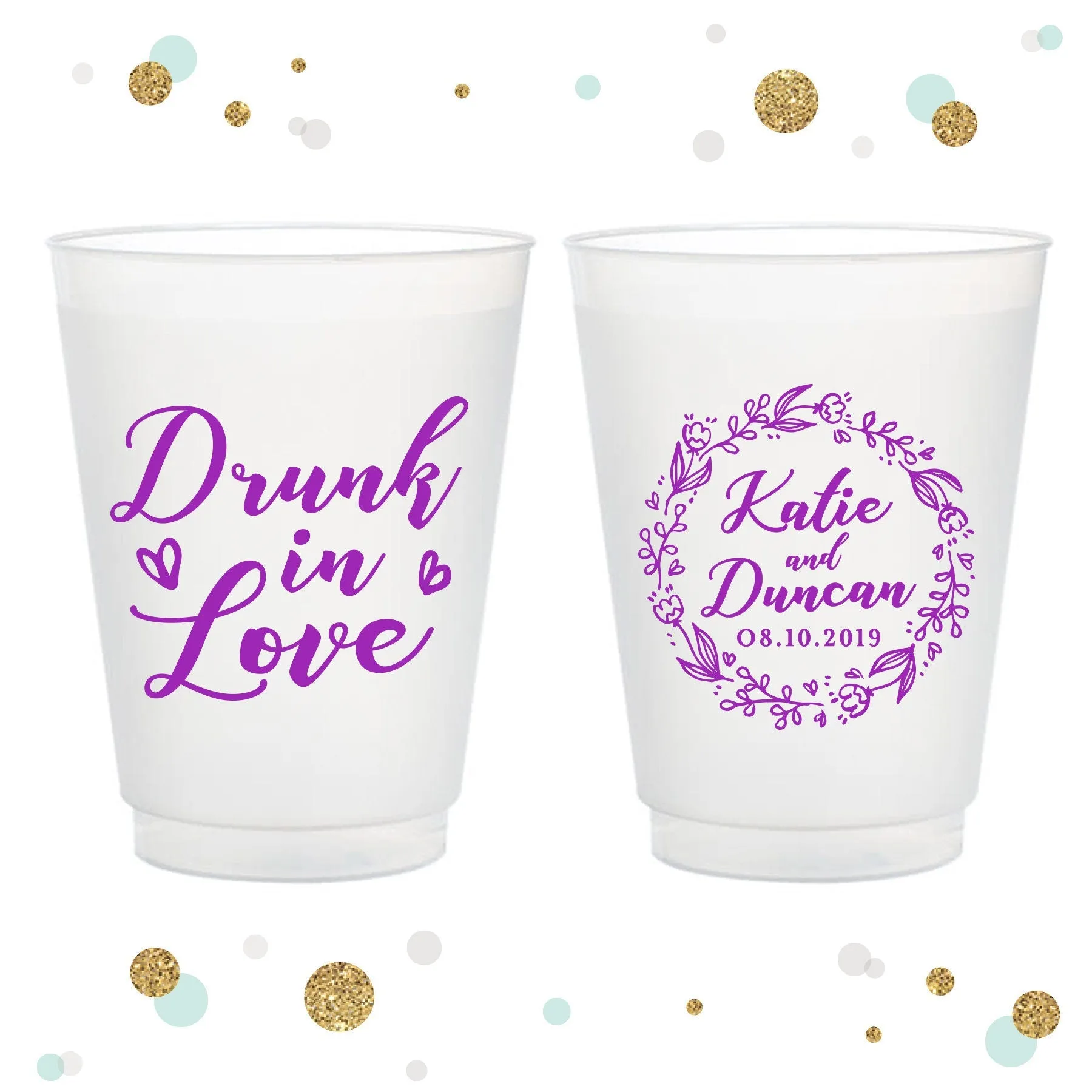 Drunk in Love - 12oz or 16oz Frosted Unbreakable Plastic Cup #103