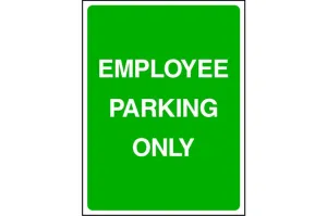 Employee Parking Only sign