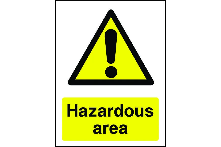 Hazardous Area Warning Sign