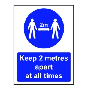 Keep 2 metres apart at all times sign