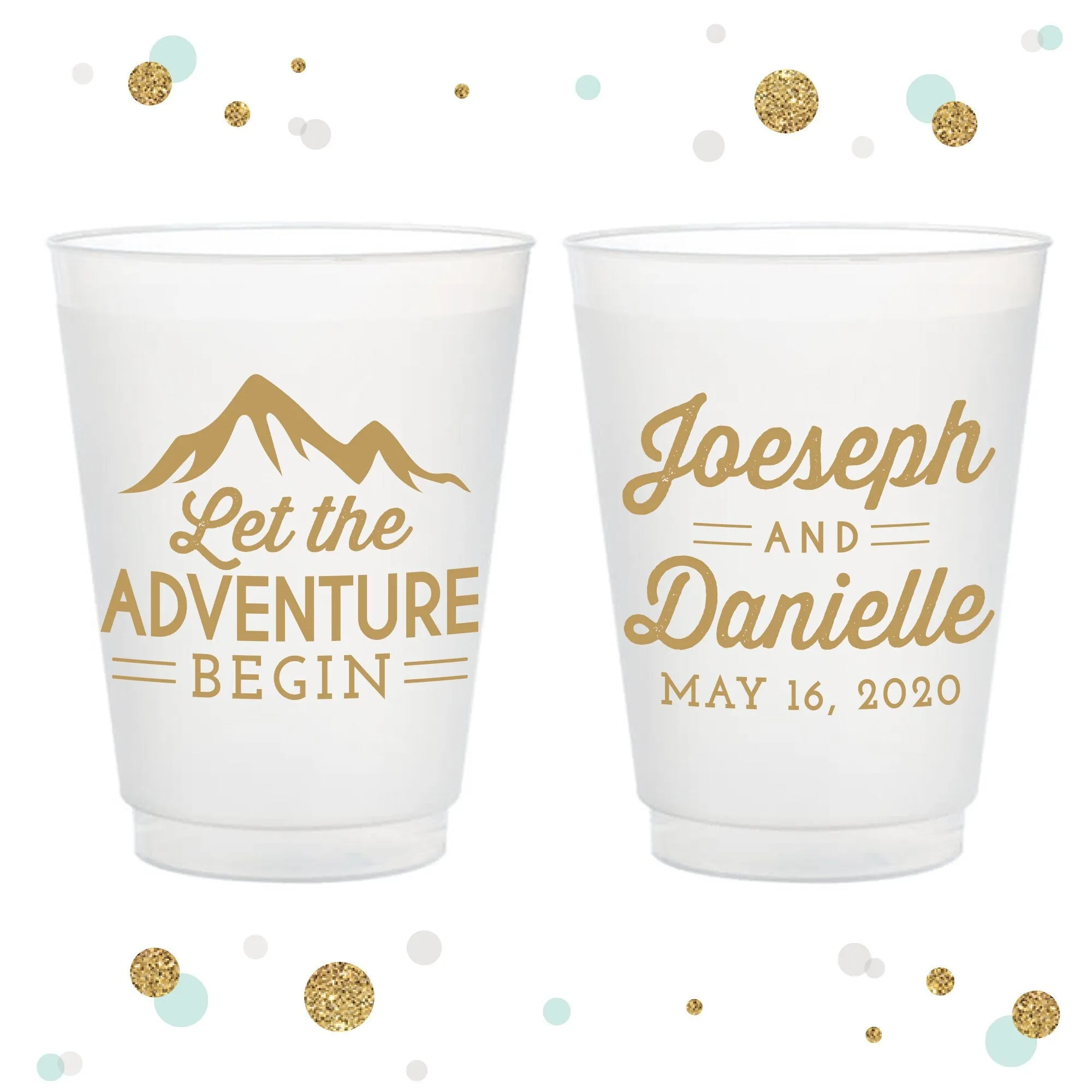 Let the Adventure Begin - 12oz or 16oz Frosted Unbreakable Plastic Cup #139