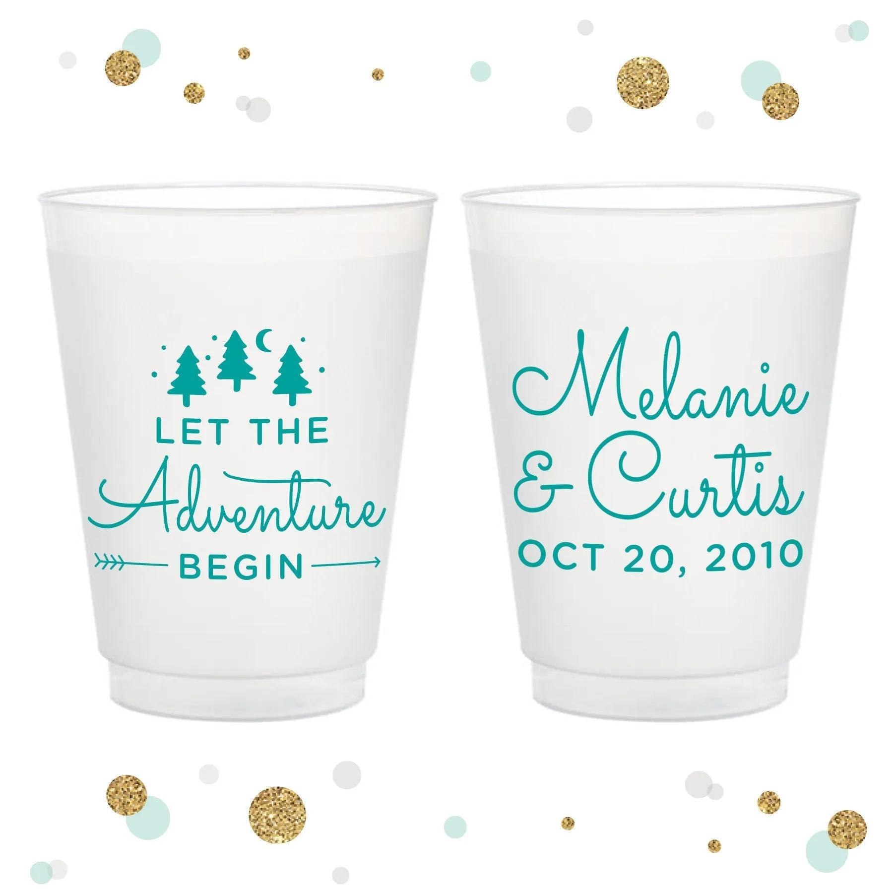 Let The Adventure Begin - 12oz or 16oz Frosted Unbreakable Plastic Cup #51