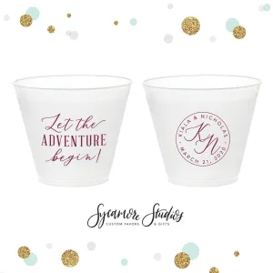Let The Adventure Begin - 9oz Frosted Unbreakable Plastic Cup #137