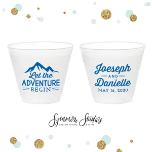 Let the Adventure Begin - 9oz Frosted Unbreakable Plastic Cup #139