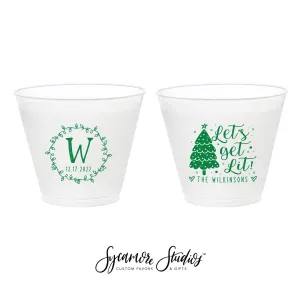 Let's Get Lit - 9oz Frosted Unbreakable Plastic Cup #197