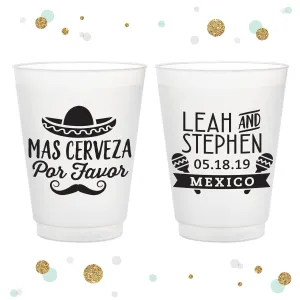 Mas Cerveza Por Favor - 12oz or 16oz Frosted Unbreakable Plastic Cup #117