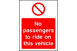 No passengers to ride on this vehicle sign