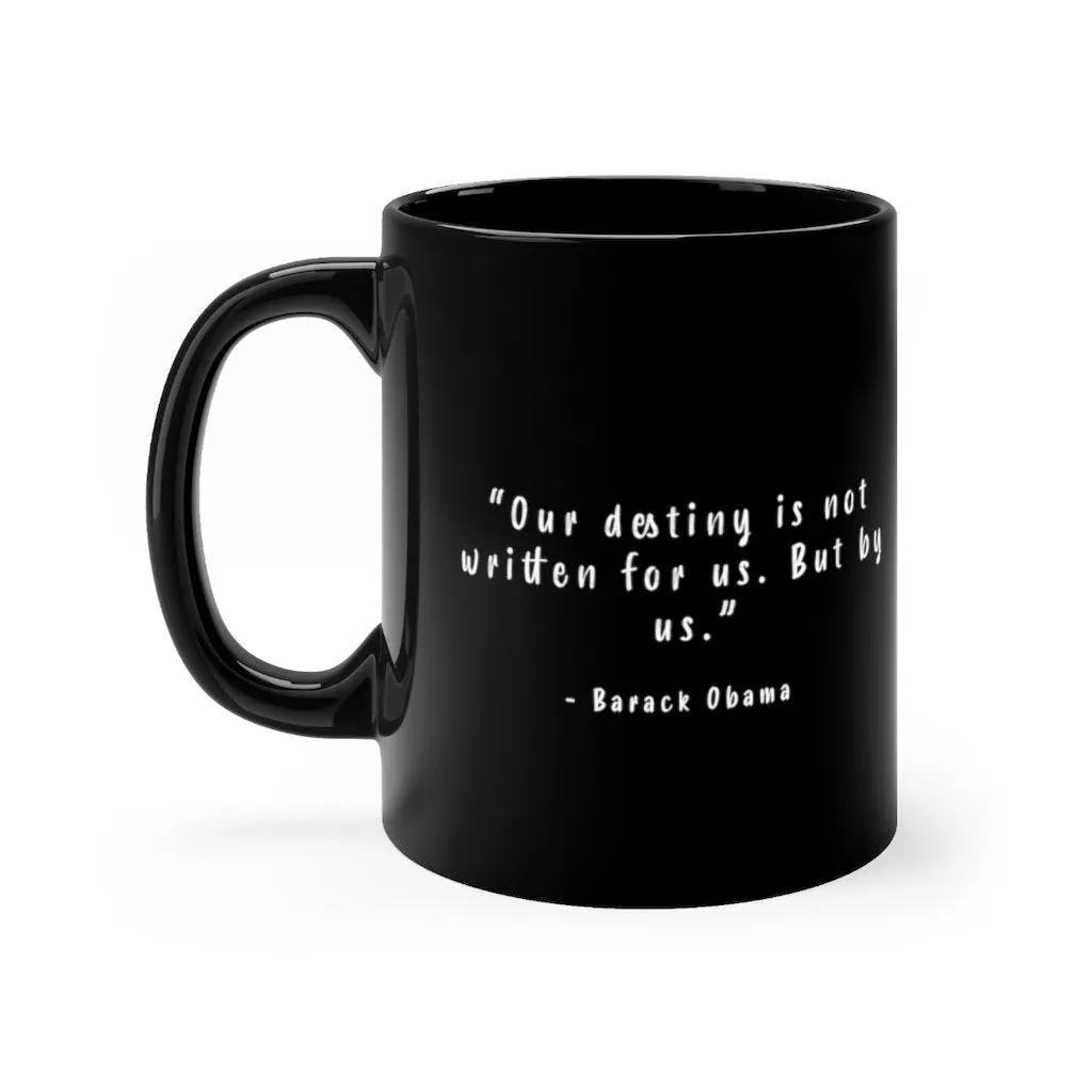 Obama | All-American President | Quote | Black Coffee Mug