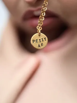 Petty AF Circle Charm Necklace