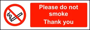 Please do not smoke Thank you sign