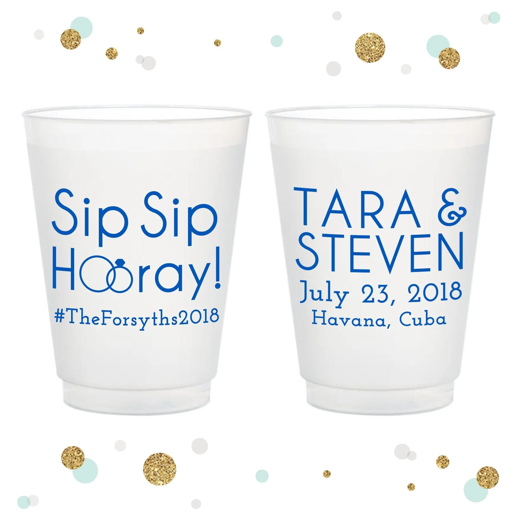 Sip Sip Hooray - 12oz or 16oz Frosted Unbreakable Plastic Cup #121