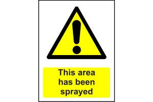 This area has been sprayed sign