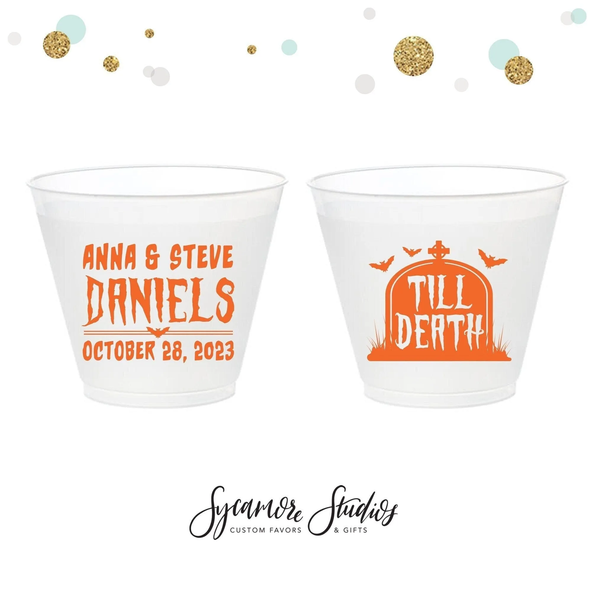 Till Death Do Us Part - 9oz Frosted Unbreakable Plastic Cup #176