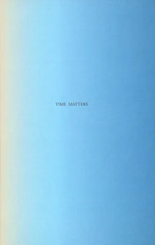 Time Matters