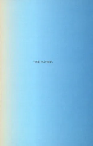 Time Matters