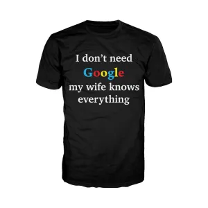 UA Just for Lolz I Don't Need Google My Wife Knows Everything Men's T-shirt (Black)