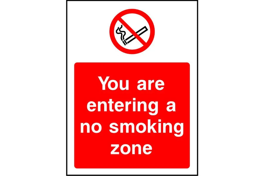 You are entering a no smoking zone safety sign